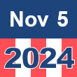 Small square graphic with 'Nov 5 2024' written on a patriotic background composed of red, white, and blue